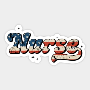 Independence Day Nurse Design | 4Th Of July Nurse | Patriotic Nurse | Flag Nurse | Independence Day | Gift For Nurse Sticker